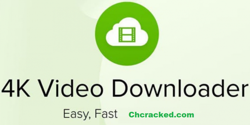 4k video Downloader Crack