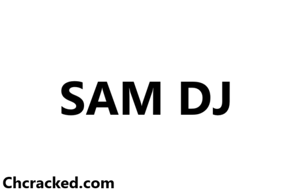 DJ SAM 2024.5 Descarga gratuita de clave de serie Plus